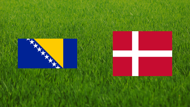 Bosnia and Herzegovina vs. Denmark
