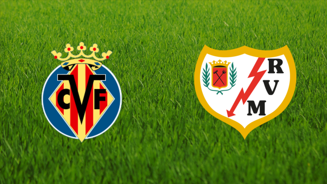 Villarreal CF vs. Rayo Vallecano