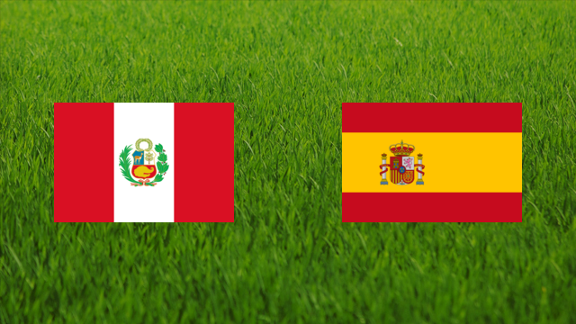 Peru vs. Spain Peru vs. Spain
