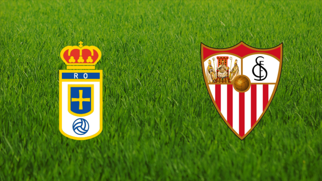 Real Oviedo vs. Sevilla FC