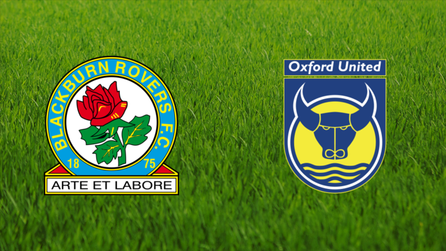 Blackburn Rovers vs. Oxford United