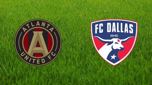 Atlanta United vs. FC Dallas