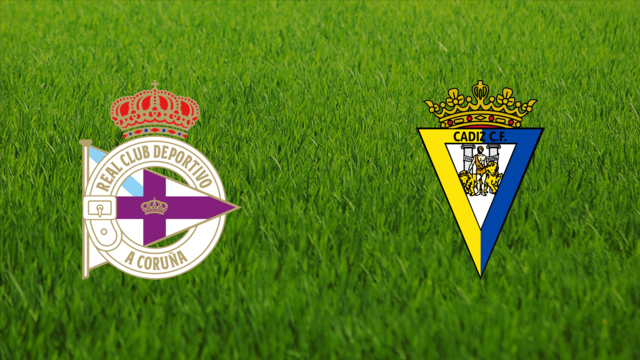 Deportivo da Coruña vs. Cádiz CF
