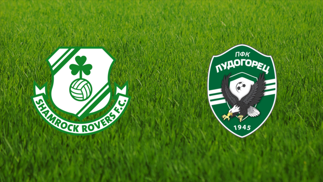Shamrock Rovers vs. PFC Ludogorets