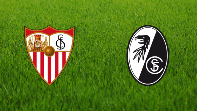 Sevilla FC vs. SC Freiburg