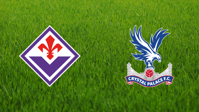 ACF Fiorentina vs. Crystal Palace