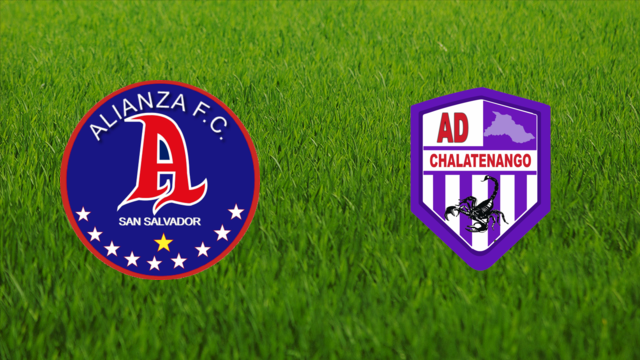 Alianza FC (SLV) vs. AD Chalatenango