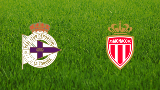 Deportivo de La Coruña vs. AS Monaco