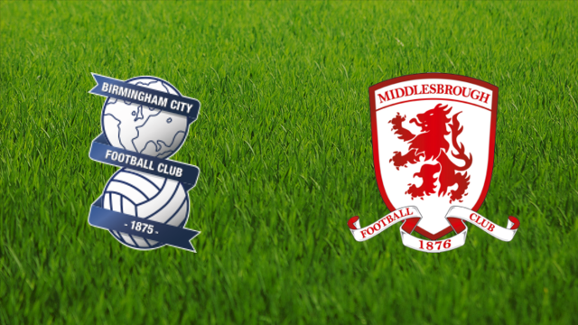 Birmingham City vs. Middlesbrough FC