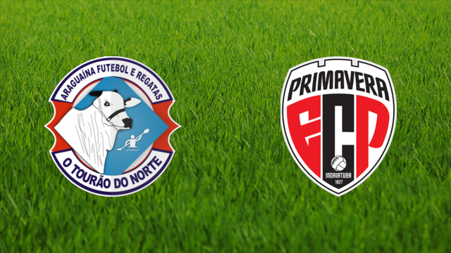 Araguaína FR vs. EC Primavera Araguaína FR vs. EC Primavera