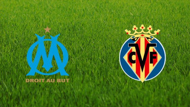 Olympique de Marseille vs. Villarreal CF