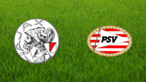 AFC Ajax vs. PSV Eindhoven